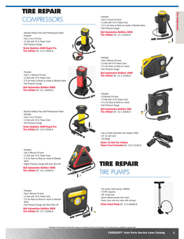 TIRE REPAIR Compressors Tire • Portable • Fast 5 Minute Fill-Time COMPRESSORS • 12 Volt with 10 Ft