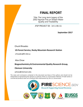 FINAL REPORT Title: the Long-Term Legacy of the 2002 Hayman Fire on Stream Water Quality and Treatability