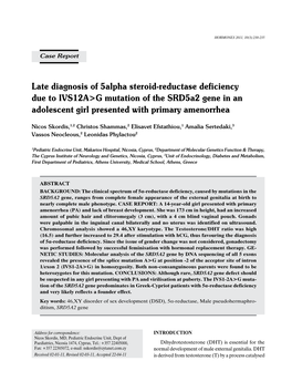 Late Diagnosis of 5Alpha Steroid-Reductase Deficiency Due to IVS12A>G Mutation of the Srd5a2 Gene in an Adolescent Girl Presented with Primary Amenorrhea