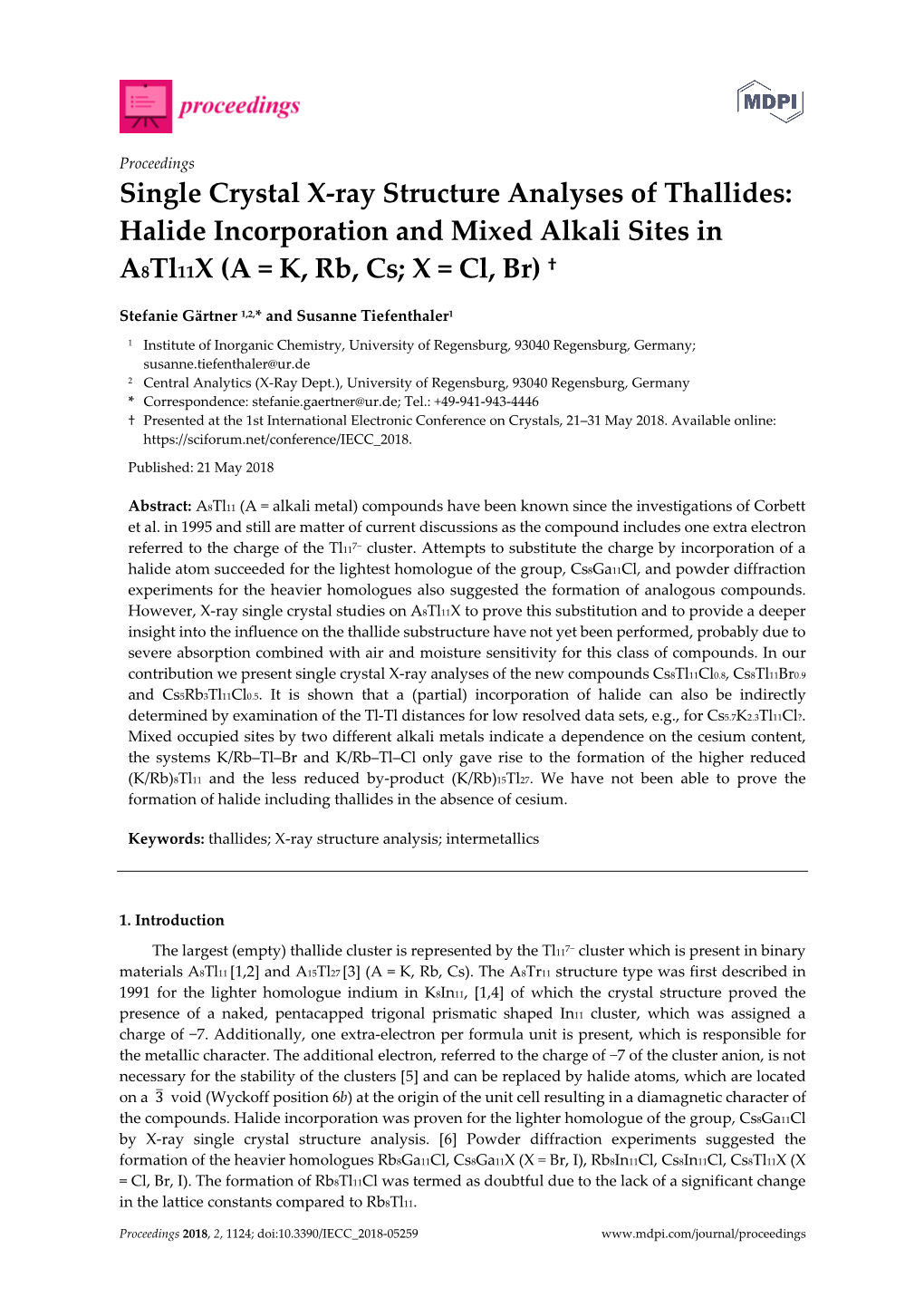 Single Crystal X-Ray Structure Analyses of Thallides: Halide Incorporation and Mixed Alkali Sites in A8tl11x (A = K, Rb, Cs; X = Cl, Br) †