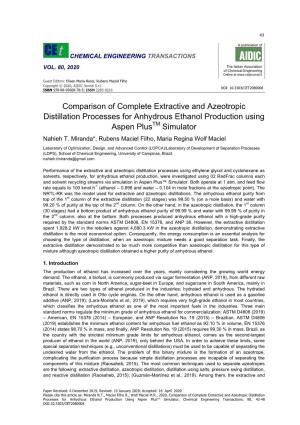 Comparison of Complete Extractive and Azeotropic Distillation Processes for Anhydrous Ethanol Production Using Aspen Plustm Simu