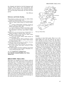 BRIAN BORU (926[?]–1014) Law Changed, and Indeed As the Irish Language Itself Changed