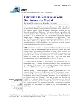 Television in Venezuela: Who Dominates the Media? by MARK WEISBROT and TARA RUTTENBERG *