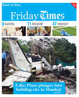 Plane Plunges Into Building Site in Mumbai See Page 16 2 Friday Local Friday, June 29, 2018