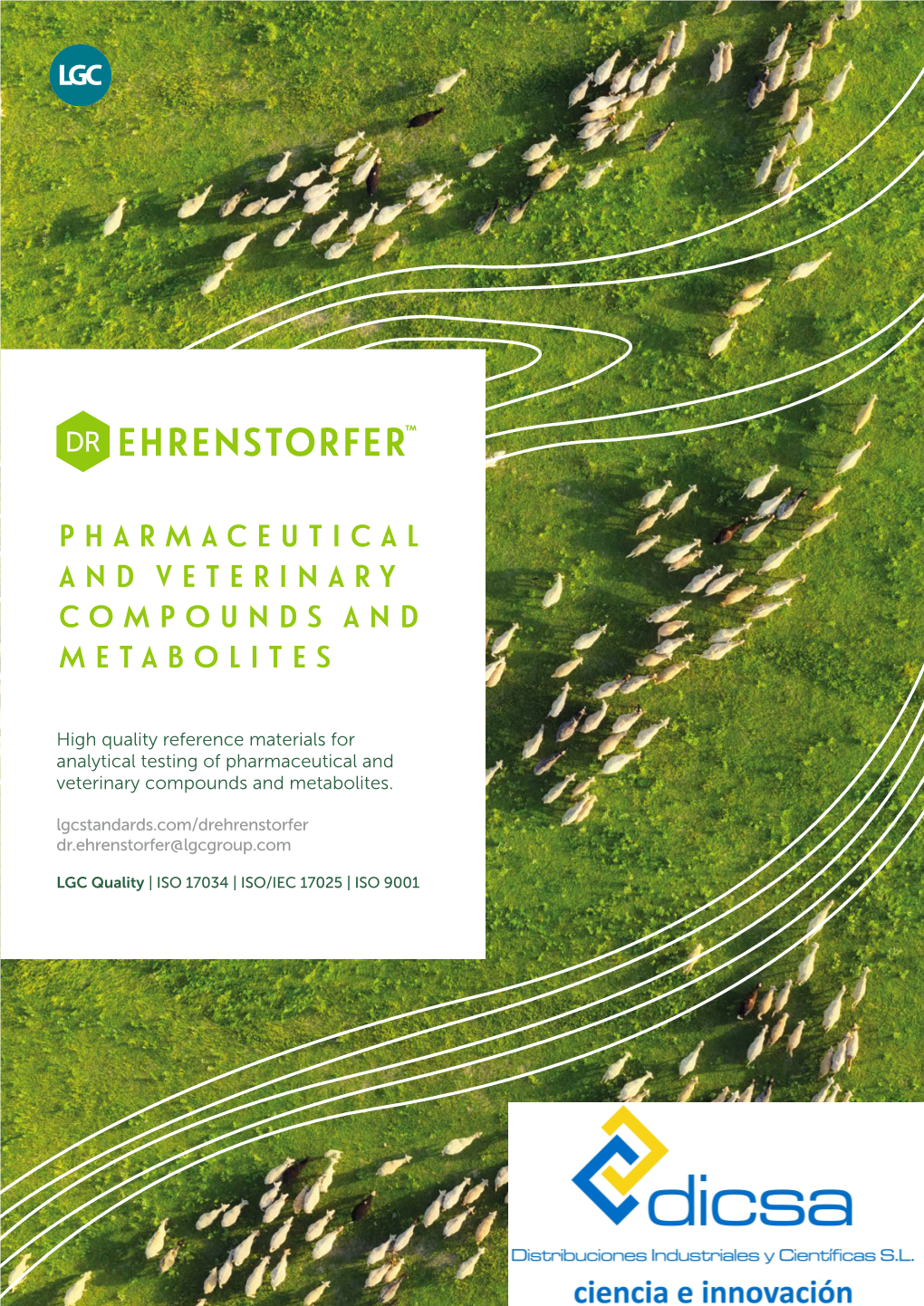 Pharmaceutical and Veterinary Compounds and Metabolites