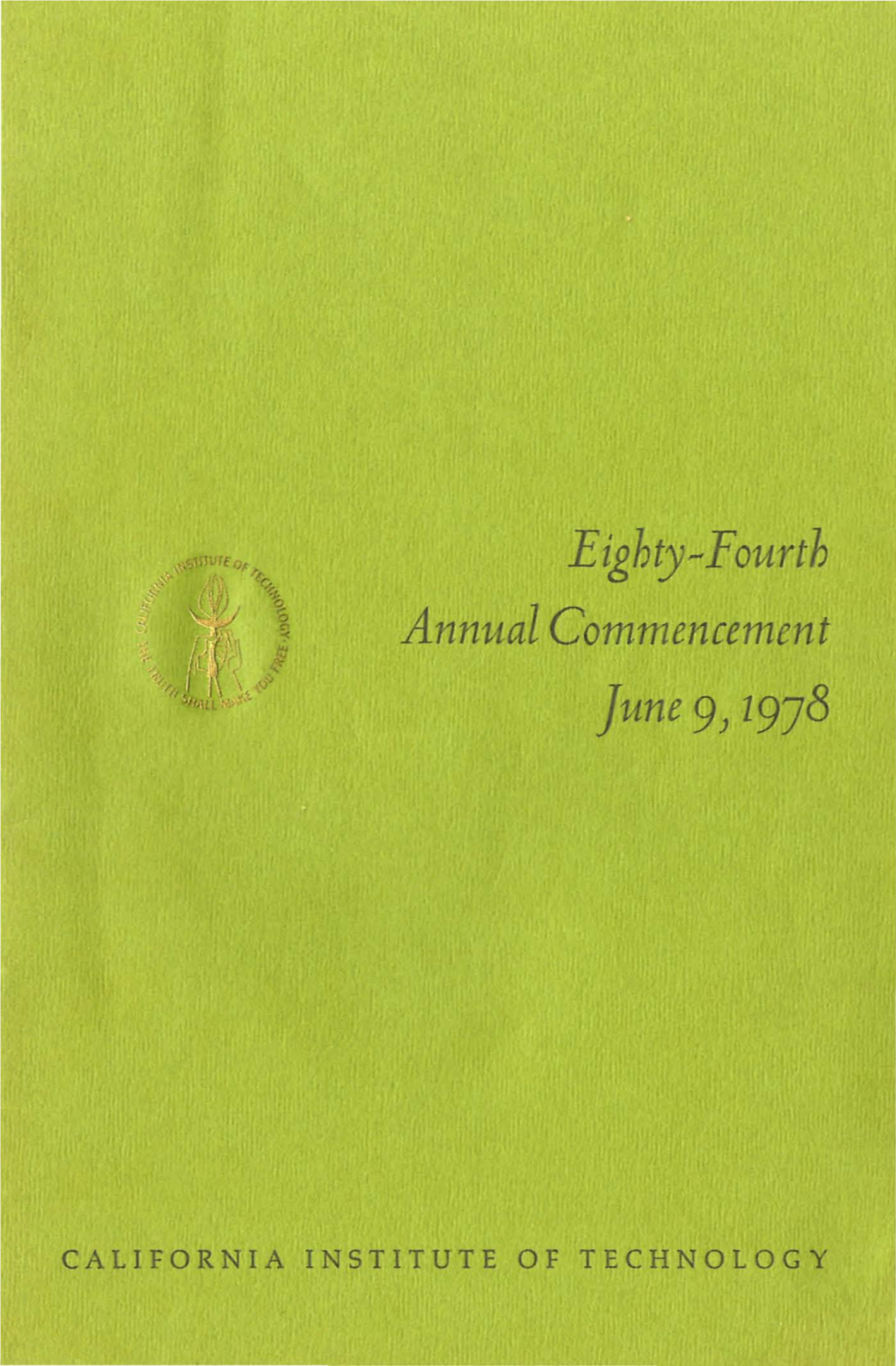 E Ighty-Fourth Annual Commencement June 9) 1978