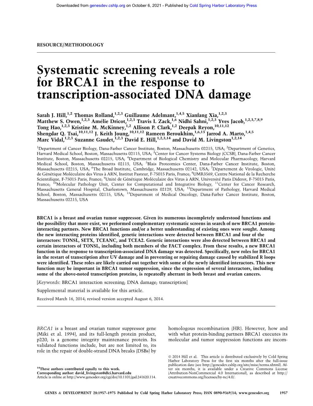Systematic Screening Reveals a Role for BRCA1 in the Response to Transcription-Associated DNA Damage