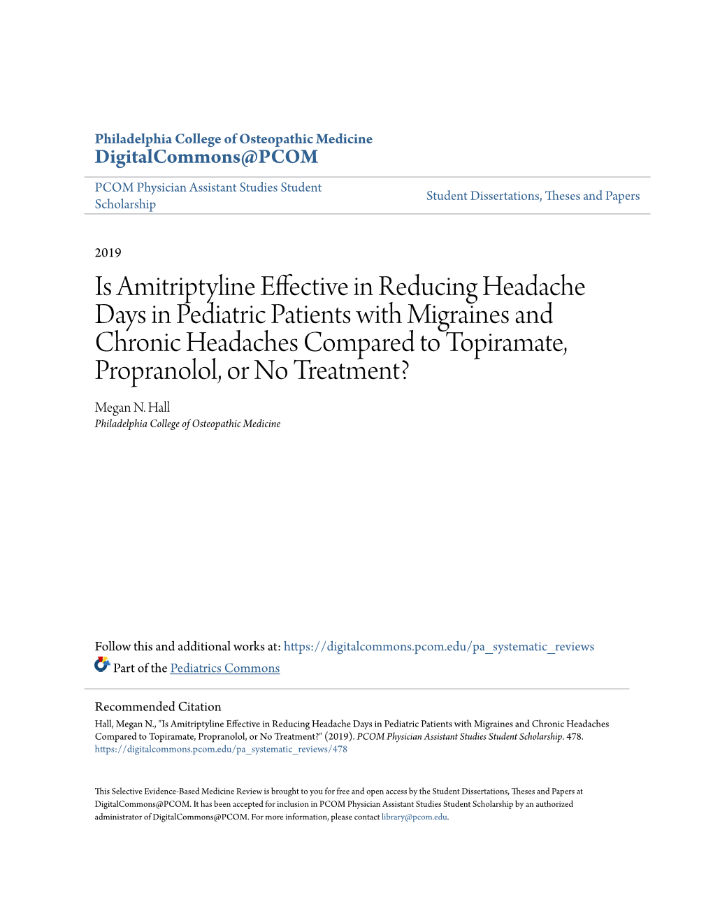 Is Amitriptyline Effective in Reducing Headache Days in Pediatric Patients with Migraines and Chronic Headaches Compared to Topi