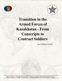 Transition in the Armed Forces of Kazakhstan - from Conscripts to Contract Soldiers