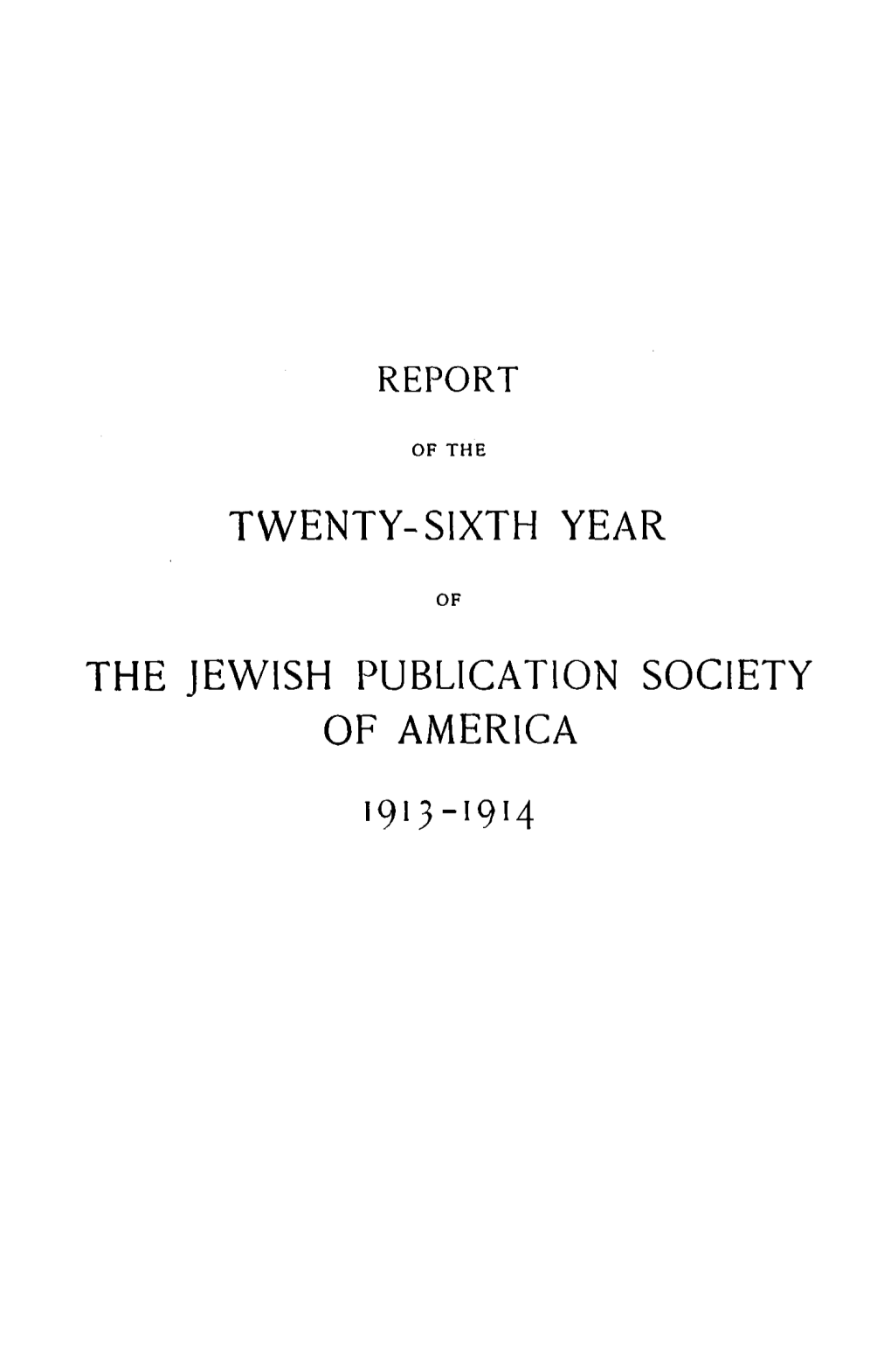 Report of the Jewish Publication Society of America