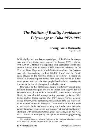 The Politics of Reality Avoidance: Pilgrimage to Cuba 1959-1996