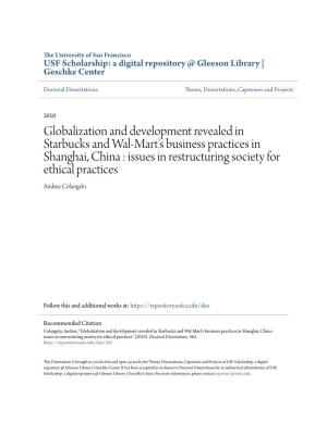 Globalization and Development Revealed in Starbucks and Wal-Mart's Business Practices in Shanghai, China : Issues in Restru