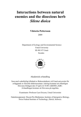 Interactions Between Natural Enemies and the Dioecious Herb Silene Dioica