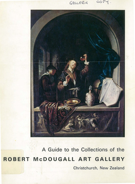 A Guide to the Collections of the ROBERT Mcdougall ART GALLERY