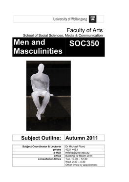 Men and Masculinities 2 7 Mar Studying Men: Scholarship PART A: Men’S Positions in Gender Tutorials Commence