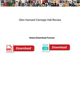 Glen Hansard Carnegie Hall Review