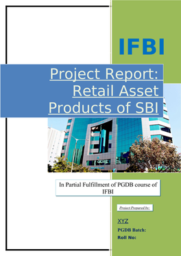 Project Report: Retail Asset Products of SBI