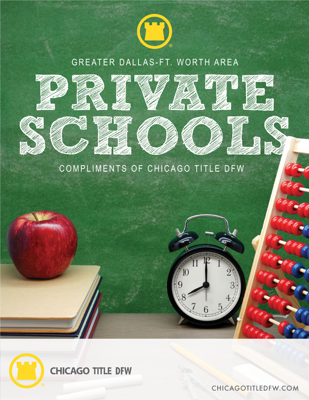 Private Schoolprivate Guideschools COMPLIMENTS of CHICAGO TITLE DFW