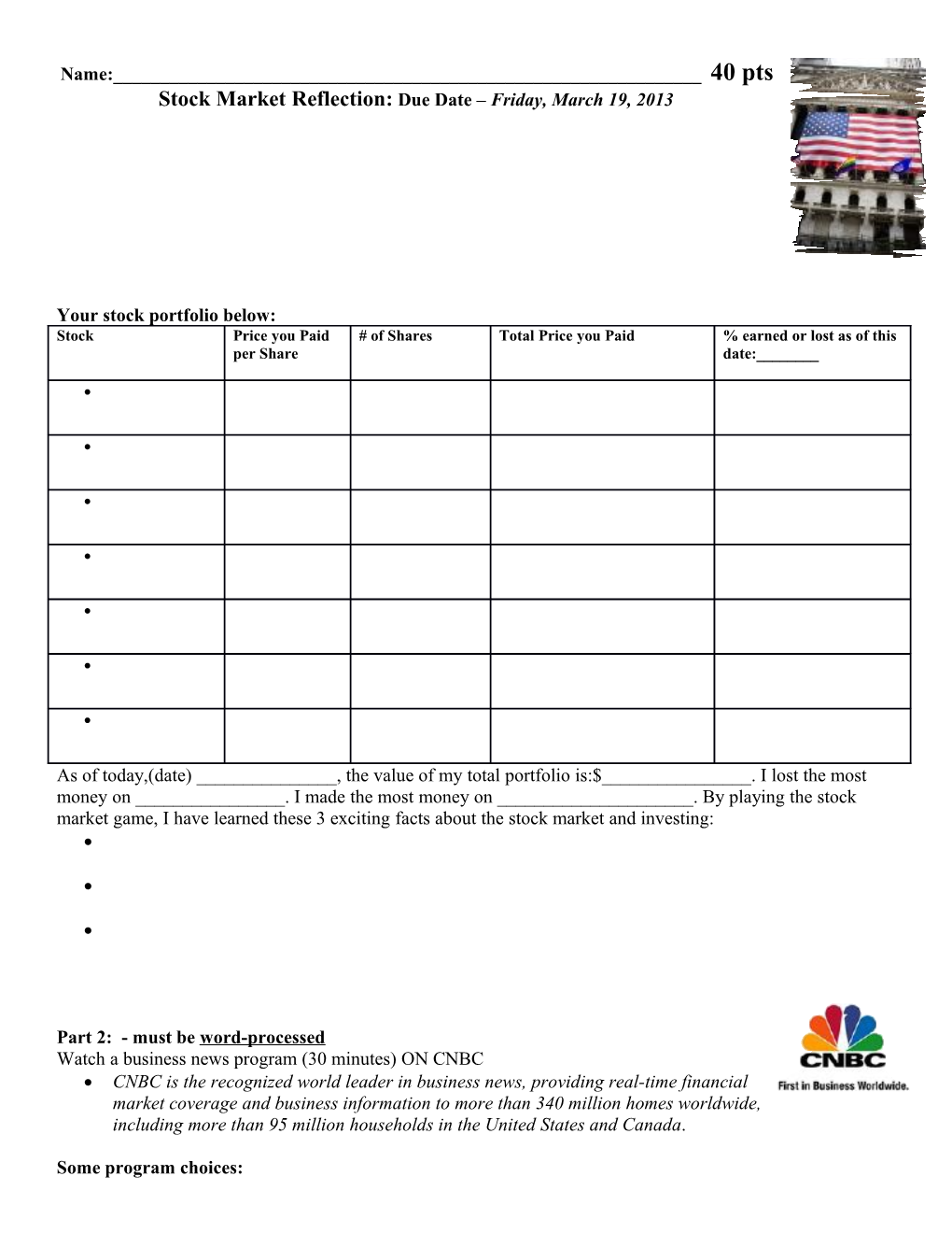 Stock Market Reflection: Due Date Friday, March 19, 2013