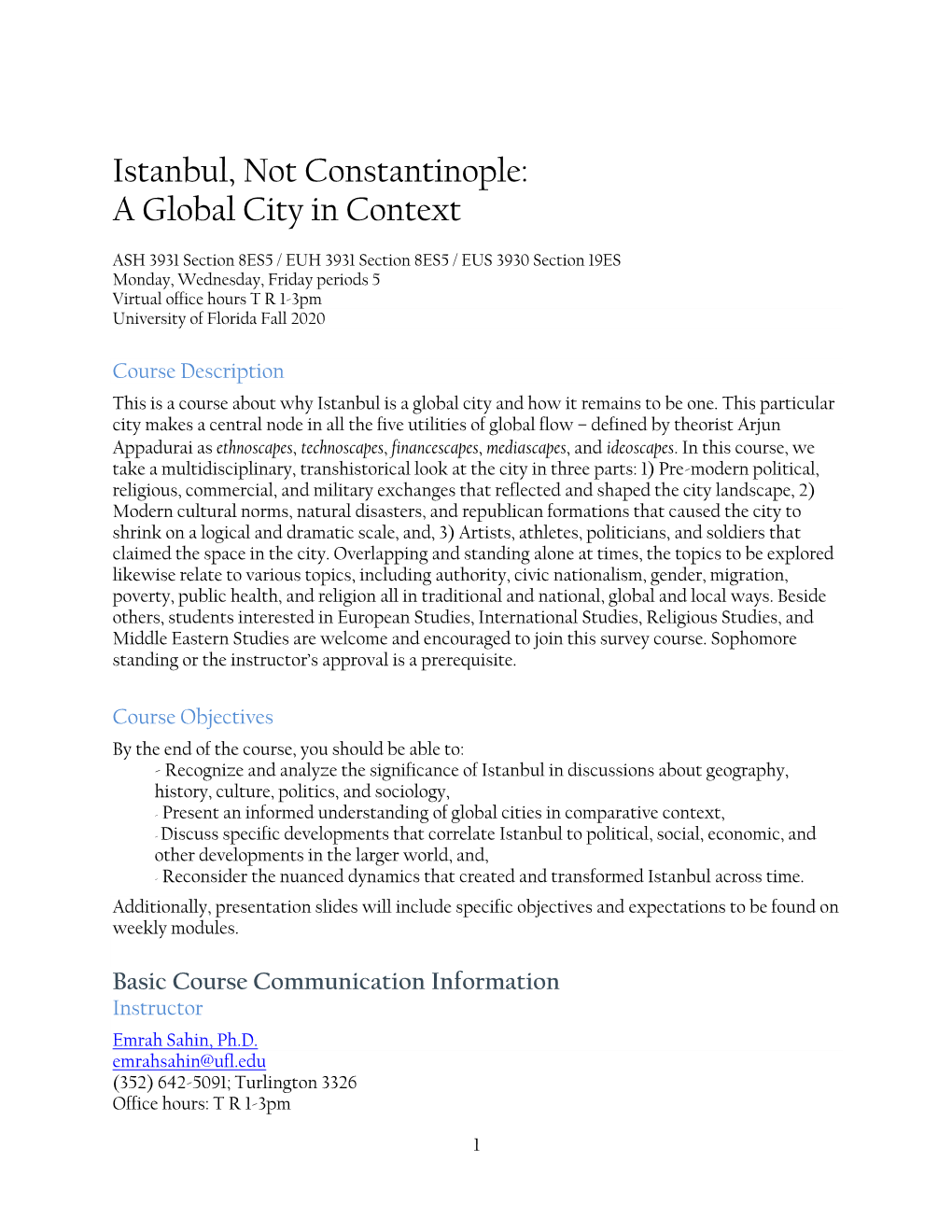 Istanbul, Not Constantinople: a Global City in Context