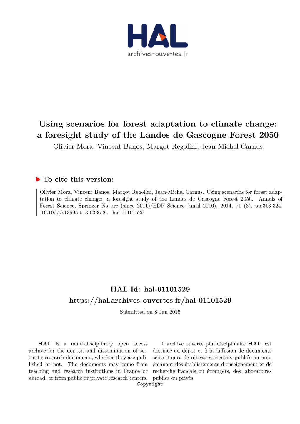 Using Scenarios for Forest Adaptation to Climate Change: a Foresight Study of the Landes De Gascogne Forest 2050