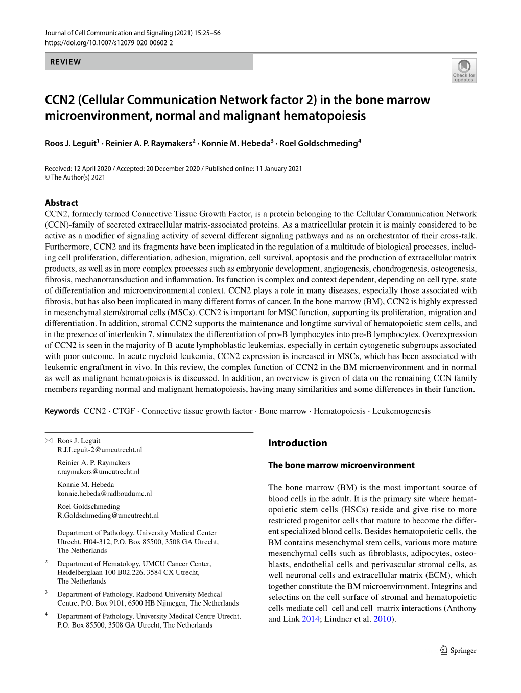 CCN2 (Cellular Communication Network Factor 2) in the Bone Marrow Microenvironment, Normal and Malignant Hematopoiesis