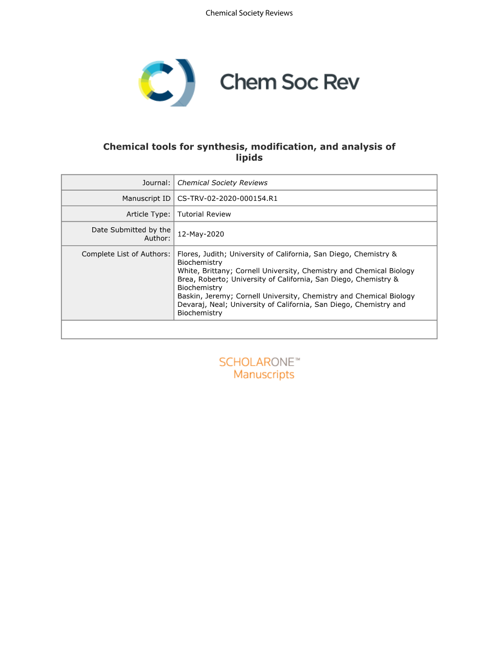 Chemical Tools for Synthesis, Modification, and Analysis of Lipids