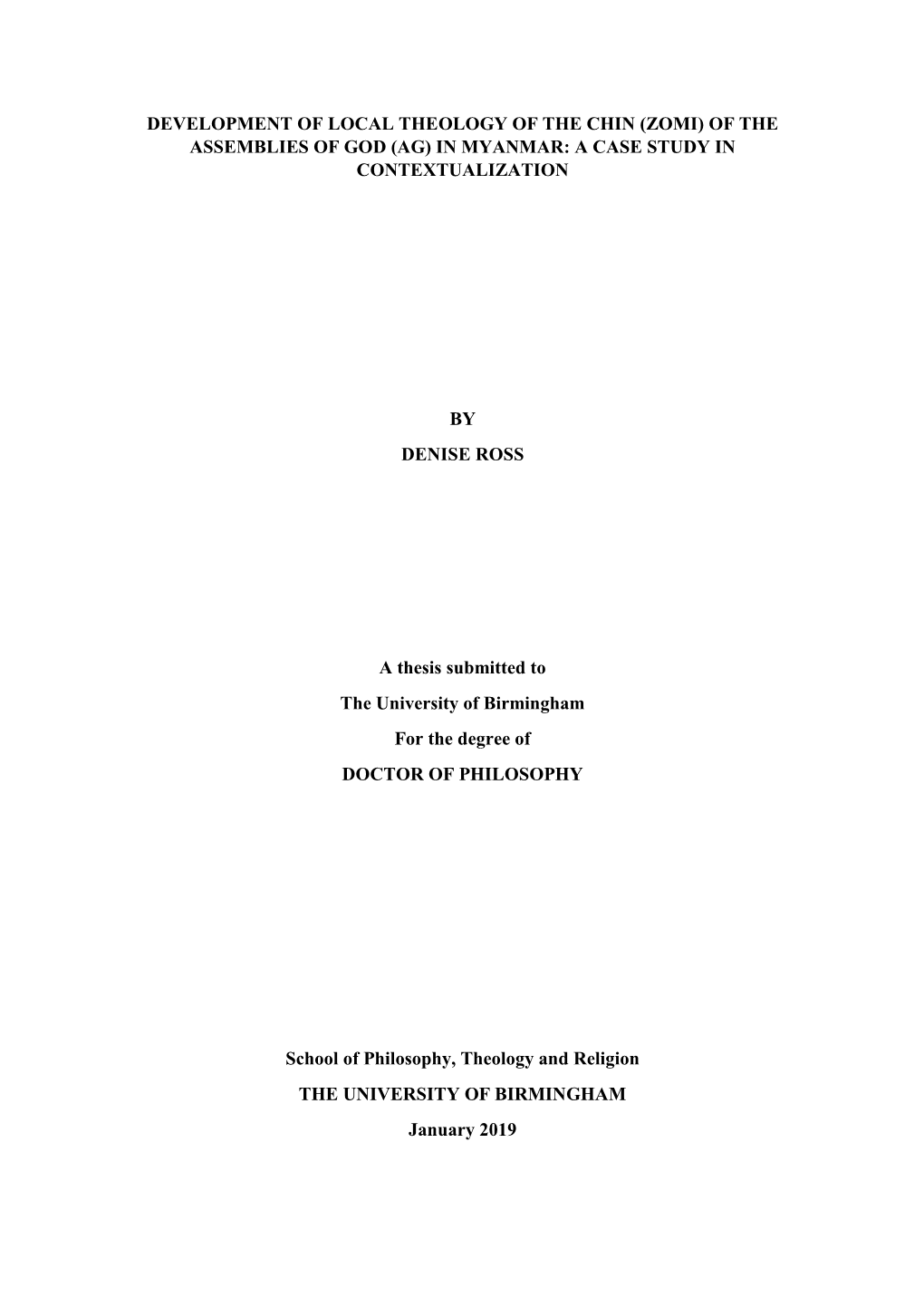 Development of Local Theology of the Chin (Zomi) of the Assemblies of God (Ag) in Myanmar: a Case Study in Contextualization