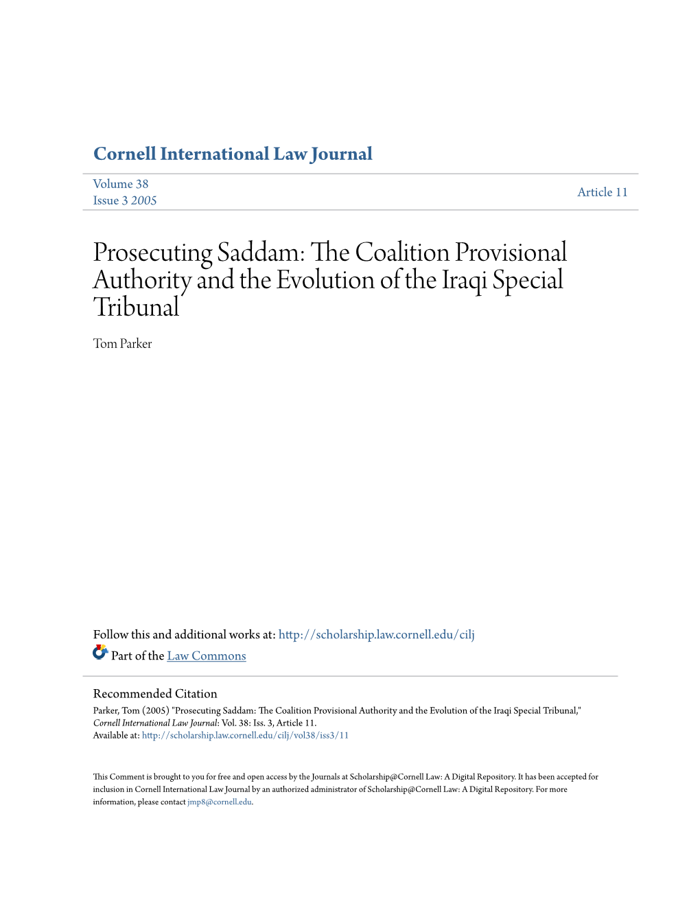 The Coalition Provisional Authority and the Evolution of the Iraqi Special Tribunal Tom Parkert