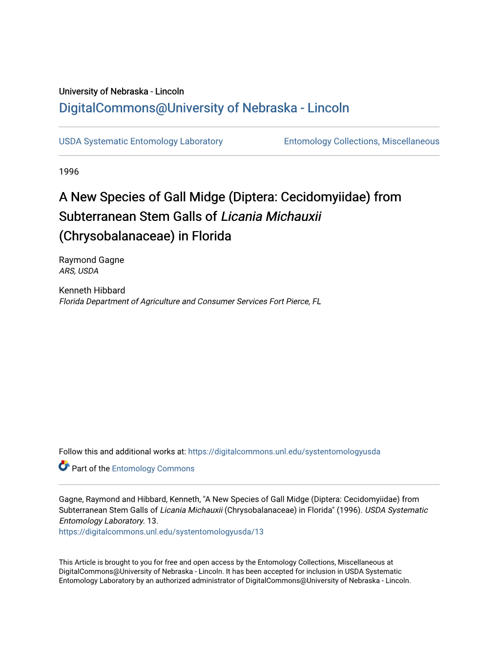 (Diptera: Cecidomyiidae) from Subterranean Stem Galls of Licania Michauxii (Chrysobalanaceae) in Florida