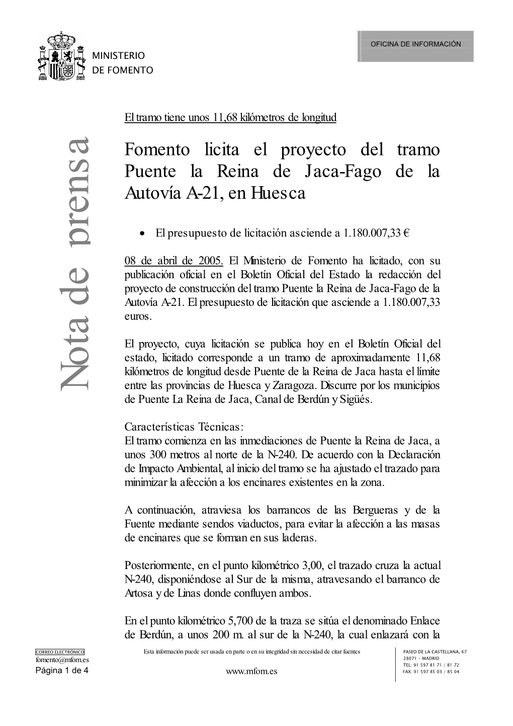 Fomento Licita El Proyecto Del Tramo Puente La Reina De Jaca-Fago De La Autovía A-21, En Huesca