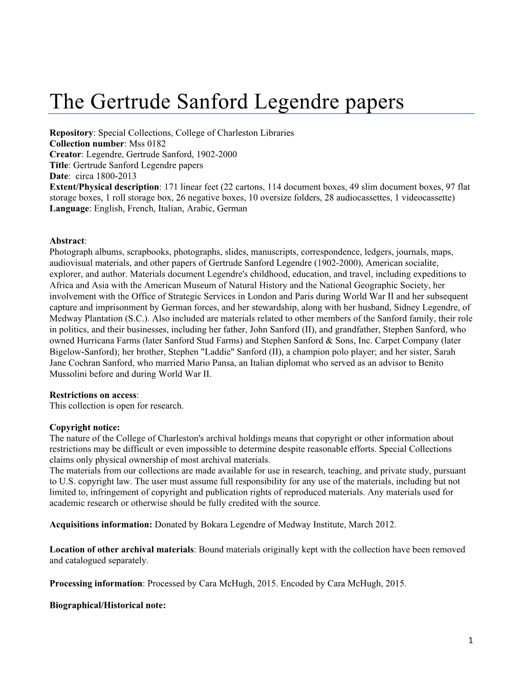 The Gertrude Sanford Legendre Papers