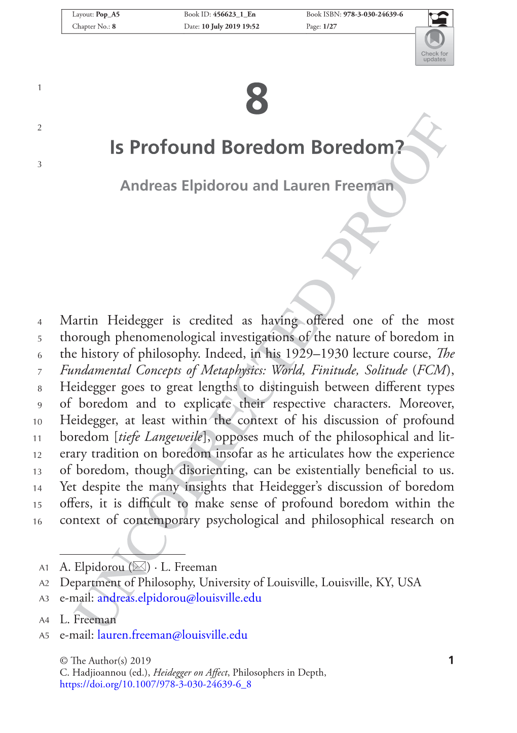 Is Profound Boredom Boredom? 3 Andreas Elpidorou and Lauren Freeman