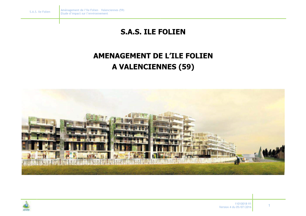 Sas Ile Folien Amenagement De L'ile Folien a Valenciennes (59)