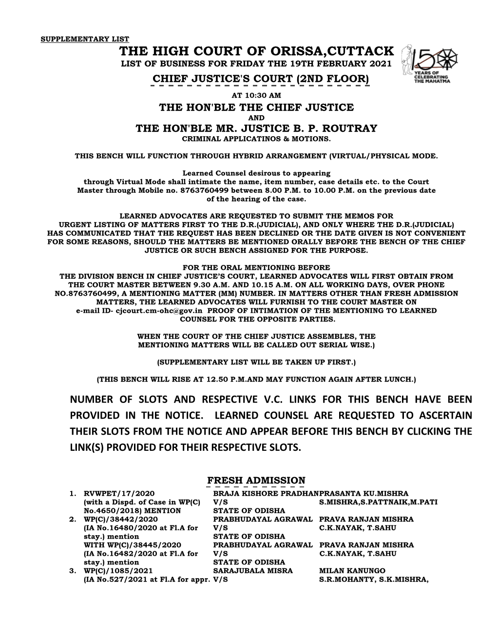 The High Court of Orissa,Cuttack List of Business for Friday the 19Th February 2021 Chief Justice's Court (2Nd Floor)