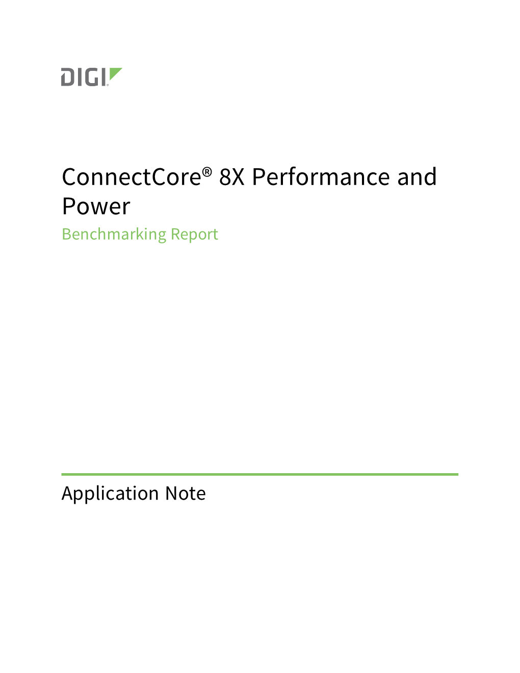 Connectcore® 8X Performance and Power Benchmarking Report