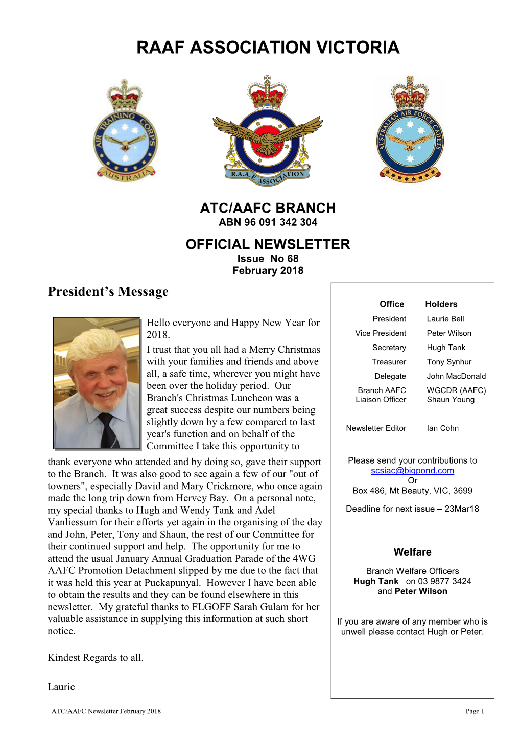 ATC/AAFC Newsletter February 2018 Page 1 AAFC News 4WG AAFC January Promotion Courses and Graduation Parade