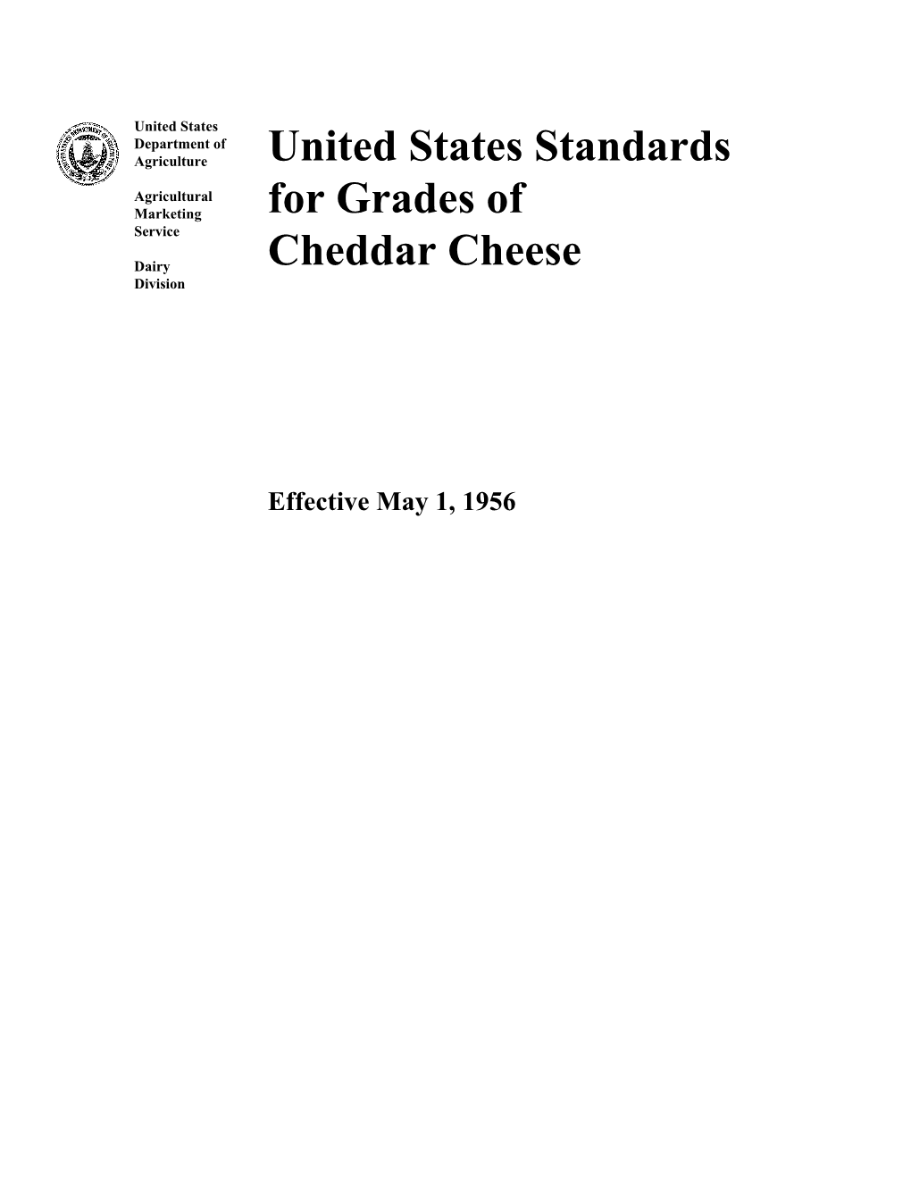 U.S. Standards for Grades of Cheddar Cheese