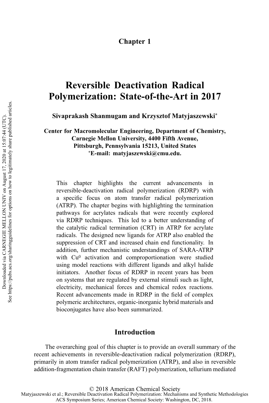 Reversible Deactivation Radical Polymerization: State-Of-The-Art in 2017