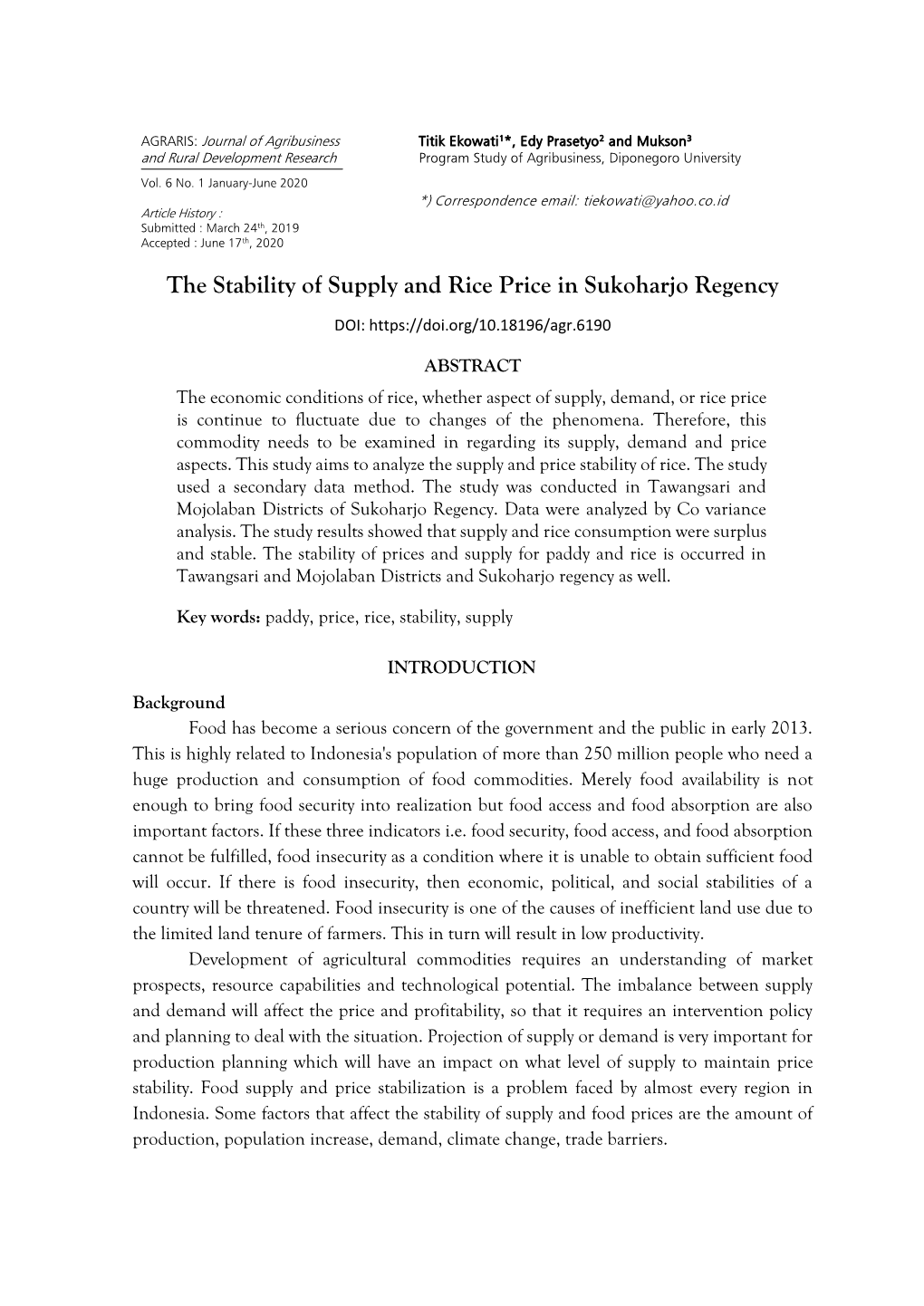 The Stability of Supply and Rice Price in Sukoharjo Regency