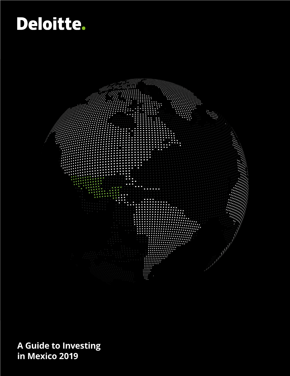 A Guide to Investing in Mexico 2019 | Deloitte
