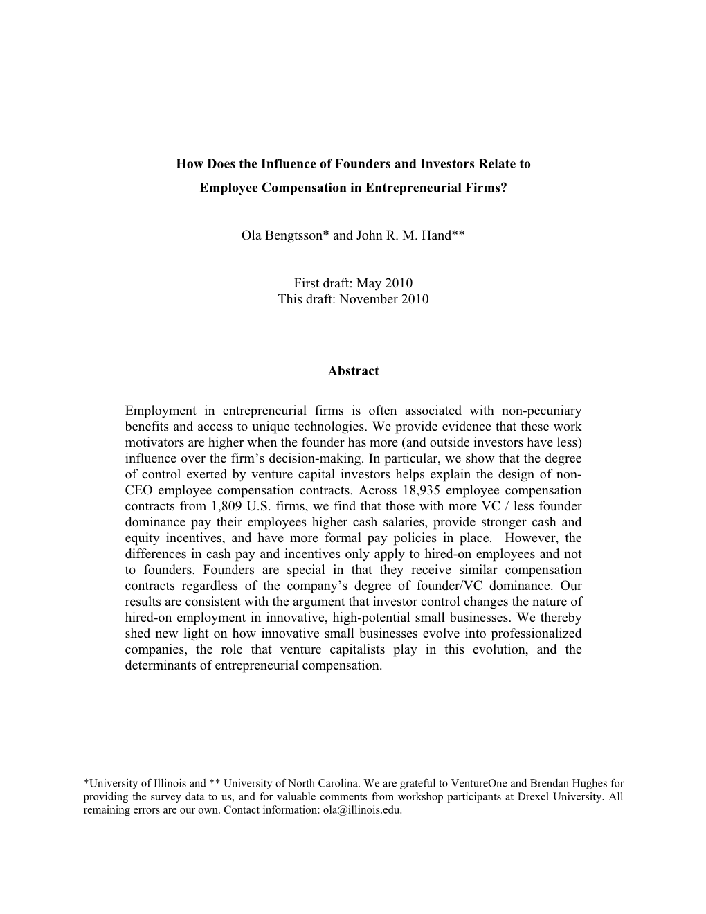 How Does the Influence of Founders and Investors Relate to Employee Compensation in Entrepreneurial Firms?