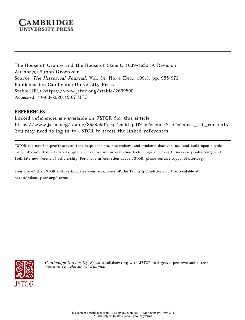 The House of Orange and the House of Stuart, 1639-1650: a Revision Author(S): Simon Groenveld Source: the Historical Journal, Vol