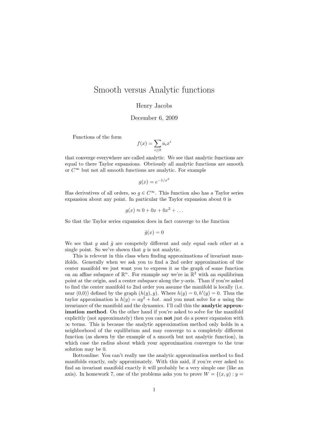 Smooth Versus Analytic Functions