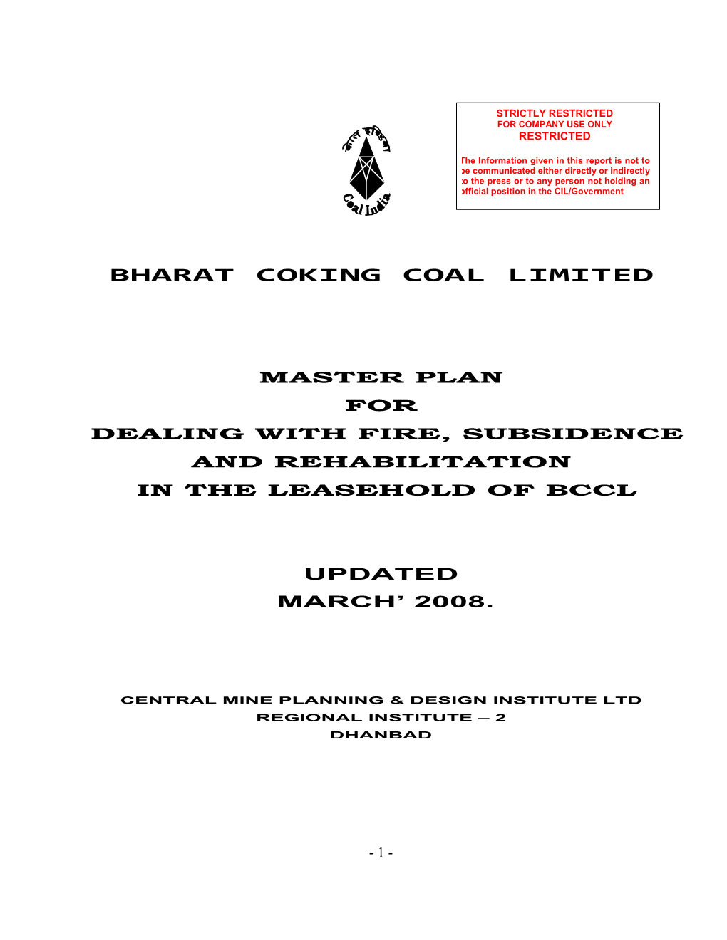 Master Plan for Dealing with Fire, Subsidence and Rehabilitation in the Leasehold of Bccl