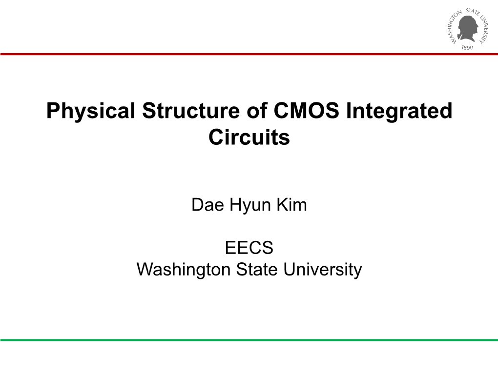 Physical Structure of CMOS Integrated Circuits