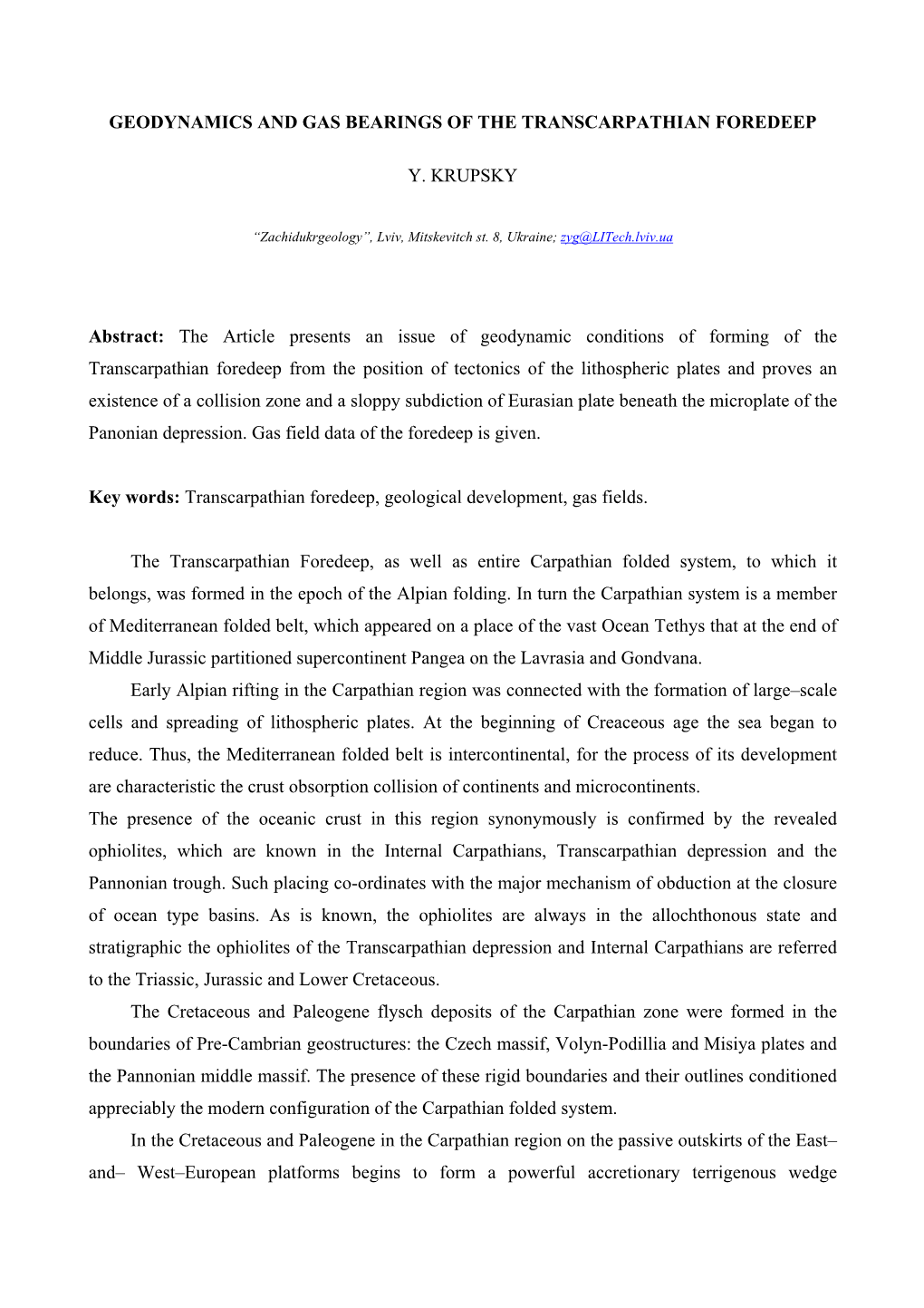 Geodynamics and Gas Bearingness of the Transcarpathian Depression