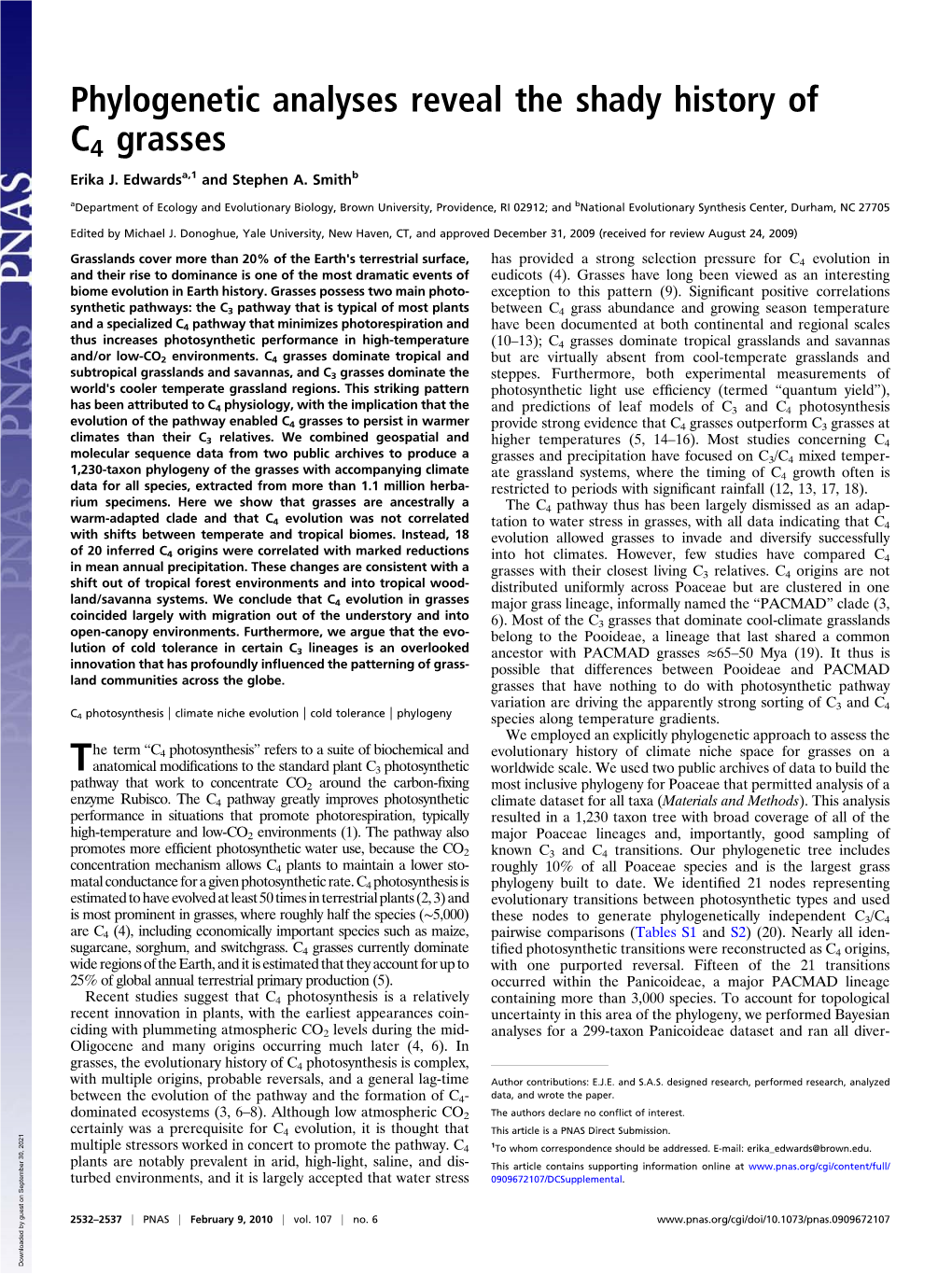 Phylogenetic Analyses Reveal the Shady History of C4 Grasses Erika J