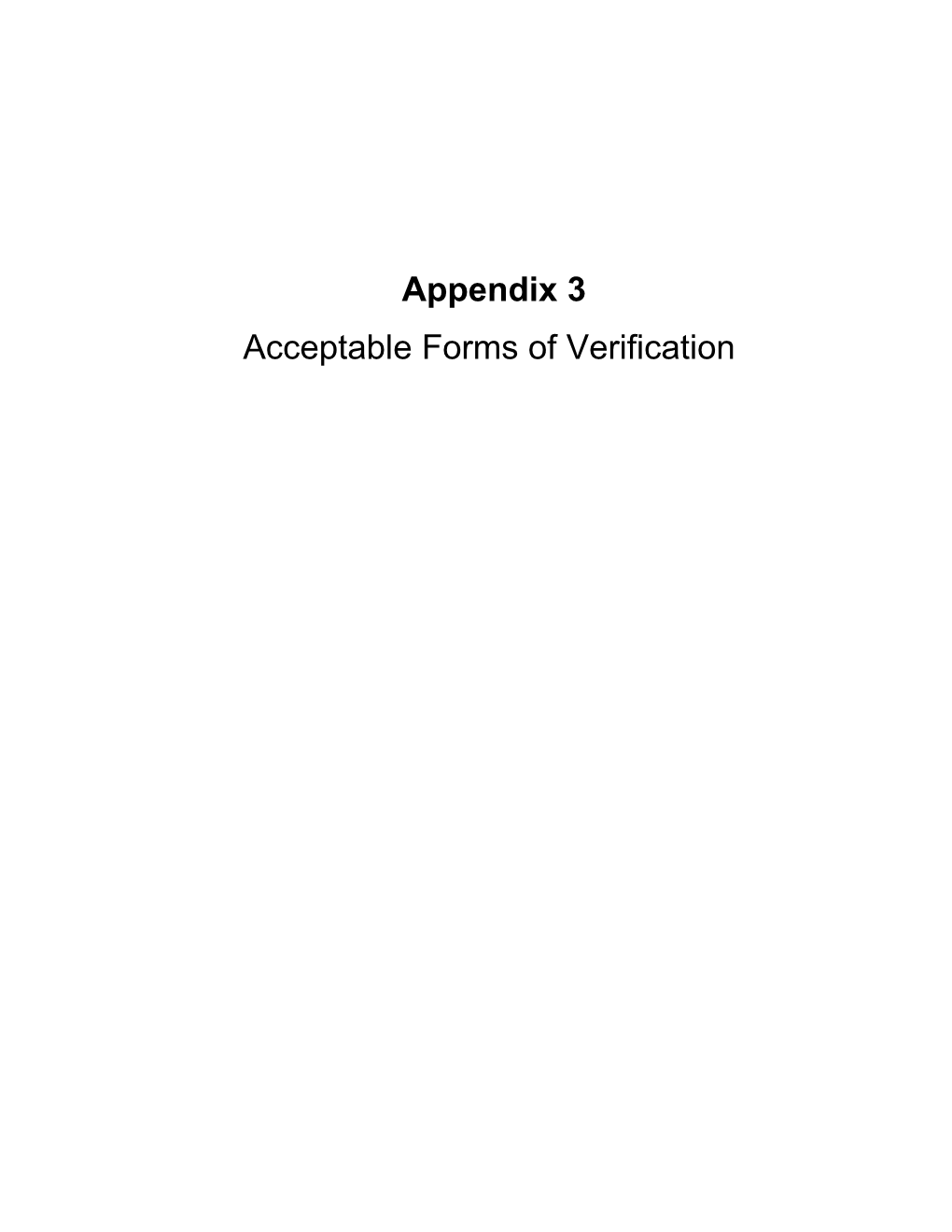 Exhibit 5-3: Acceptable Forms Of Verification( NOTE: Requests For Verification From Third Parties Must Be Accompanied By A Consent To Release Form)