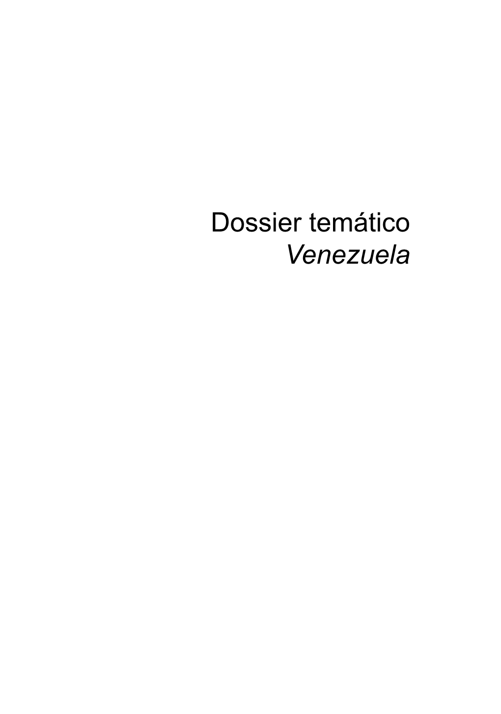 Dossier Temático Venezuela